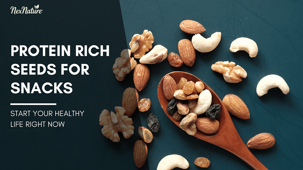 The Ultimate Guide to Protein Rich Seeds for Snacks (With Grams per Serving)